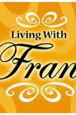 Watch Living with Fran Zmovie